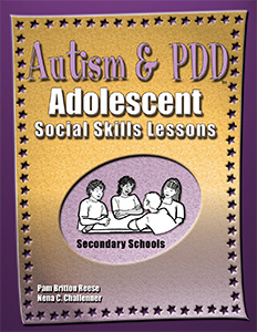 Autism & PDD Adolescent Social Skills Lessons: Secondary Schools-E-Book
